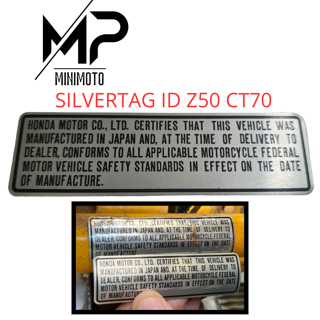 Honda CT70 - Honda Z50 - Silvertag - Silver TAG ID Plate Aluminium Grade