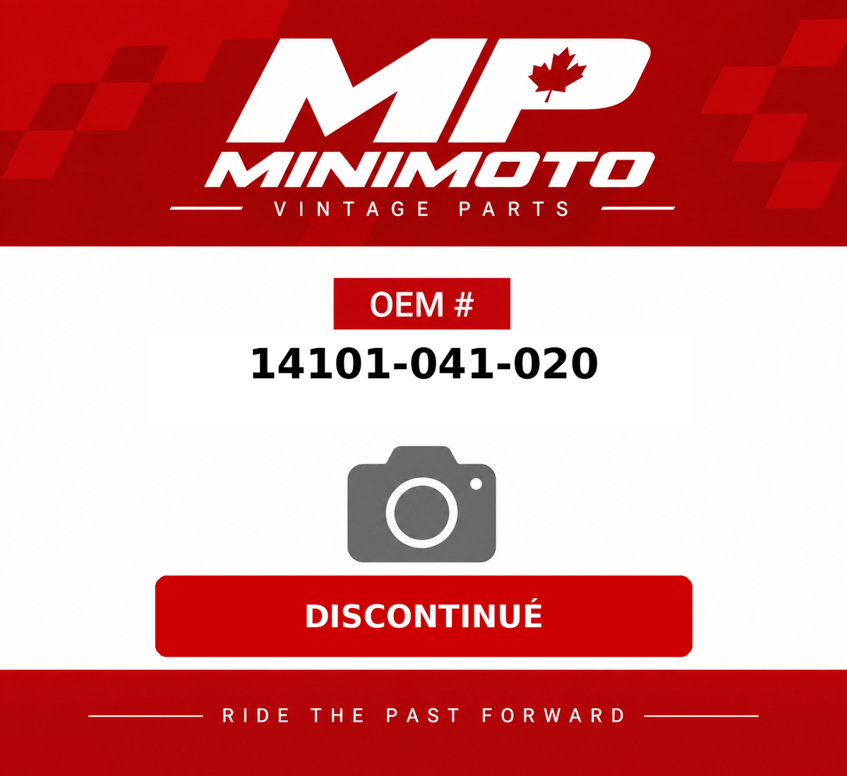 MP MiniMoto — OEM P/N 14101-041-020 — DISCONTINUÉ